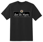 East Los Angeles Black Street Sign  Tshirt - Xtreme Wear